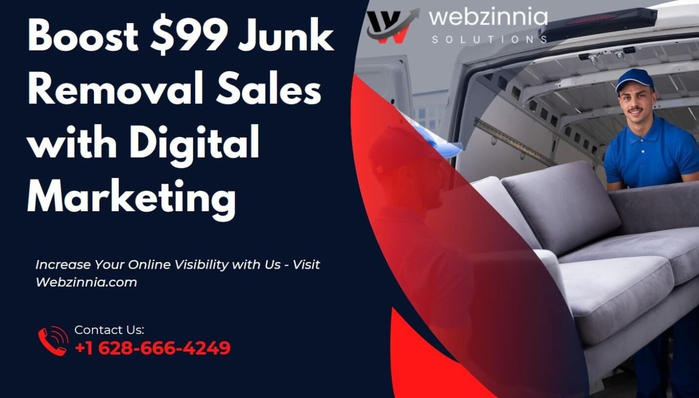 $99 junk removal: 'Boost $99 Junk Removal Sales with Digital Marketing' banner with a mover and a sofa in a van