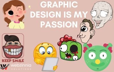 Graphic design is my passion meme: 'animations galore' with cartoon faces, emoji and a zombie chicken