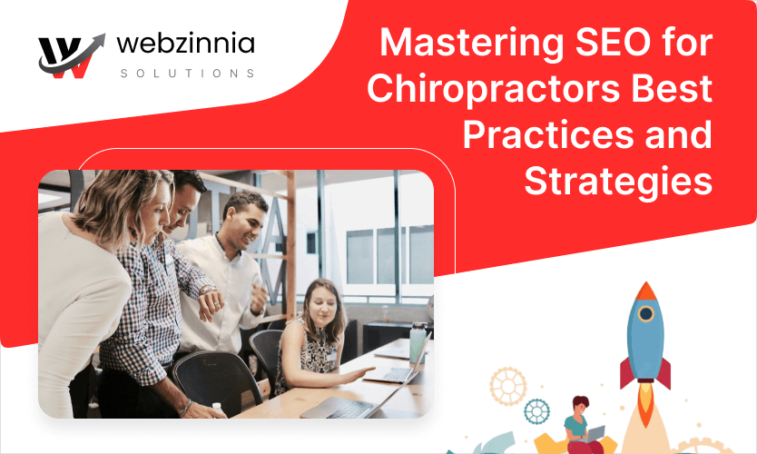 SEO for chiropractors: Webzinnia banner showing a clinic team at a laptop and the title 'Mastering SEO for Chiropractors'